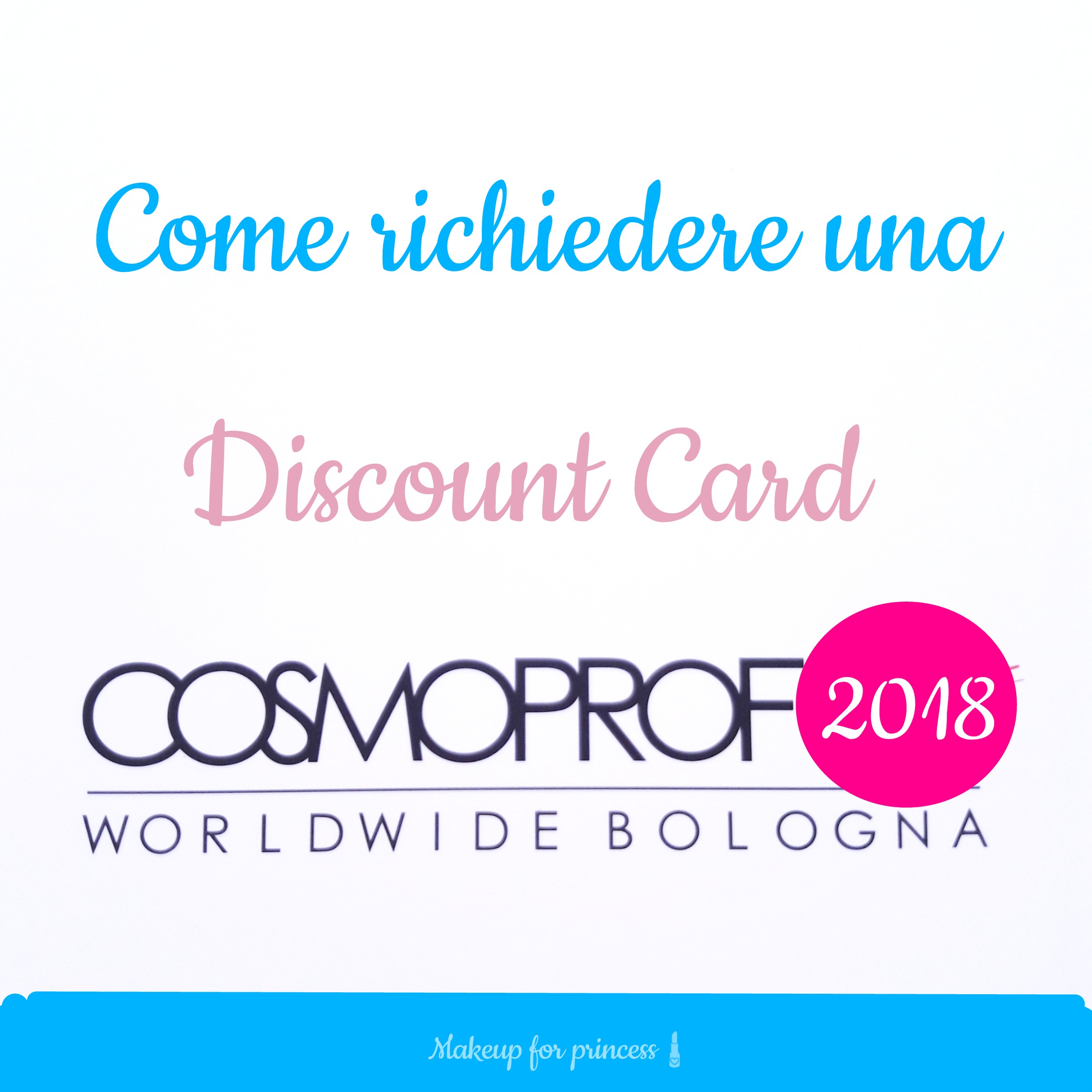 Discount Card Cosmoprof 2019 e 2020, come richiedere lo sconto per il